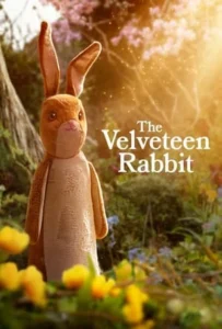 ดูหนัง The Velveteen Rabbit (2023)