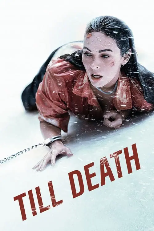 ดูหนัง จนกว่าจะตาย Till Death (2021)