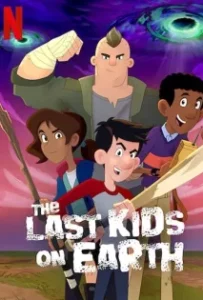 ดูหนัง สี่ซ่าท้าซอมบี้: สุขสันต์วันหลังโลกแตก The Last Kids on Earth: Happy Apocalypse to You (2021)