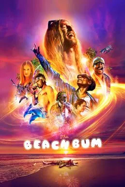 ดูหนัง The Beach Bum (2019)