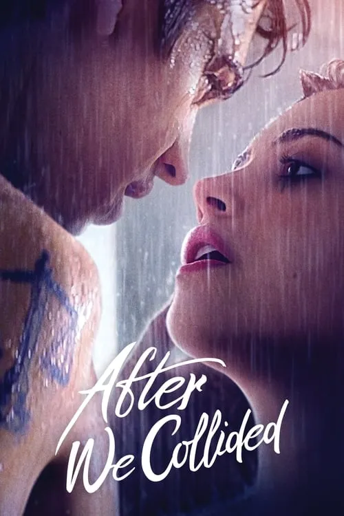 ดูหนัง อาฟเตอร์ วี โคไลเด็ด After We Collided (2020)