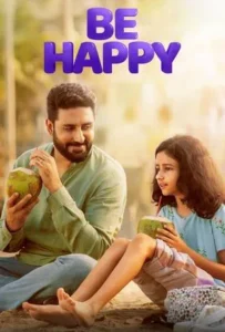 ดูหนัง จังหวะฝัน วันสุขใจ Be Happy (2025)