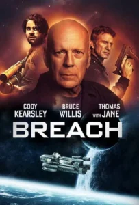 ดูหนัง สมการต้านชีวิต Breach (2020)