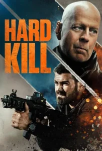 ดูหนัง ไล่ล่าฆ่าไม่ตาย Hard Kill (2020)