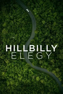 ดูหนัง บันทึกหลังเขา Hillbilly Elegy (2020)