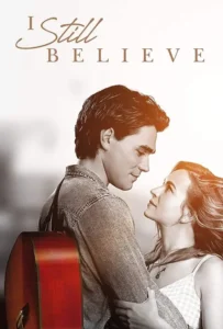 ดูหนัง จะรักให้ร้อง จะร้องให้รัก I Still Believe (2020)