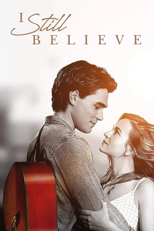 ดูหนัง จะรักให้ร้อง จะร้องให้รัก I Still Believe (2020)