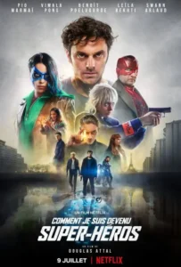 ดูหนัง ปริศนาพลังฮีโร่ How I Became a Super Hero (2020)