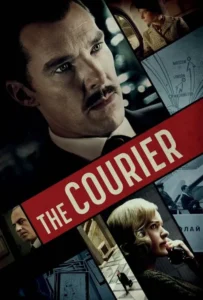 ดูหนัง คนอัจฉริยะ ฝ่าสมรภูมิรบ The Courier (2020)