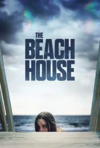 ดูหนัง The Beach House (2019)