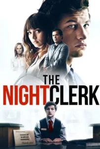 ดูหนัง ส่องเป็นส่องตาย The Night Clerk (2020)