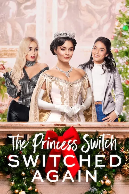 ดูหนัง เดอะ พริ้นเซส สวิตช์ สลับแล้วสลับอีก The Princess Switch: Switched Again (2020)