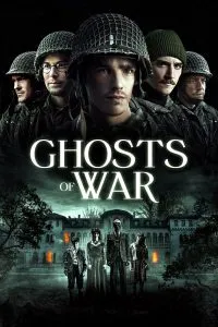 ดูหนัง โคตรผีดุแดนสงคราม Ghosts of War (2020)